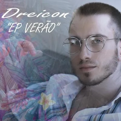 Dreicon Verão