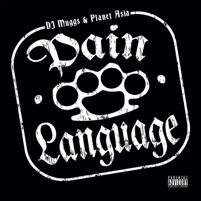 DJ Muggs Pain Language (Instrumentals)