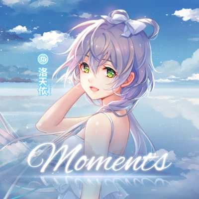 洛天依 (Luo Tianyi) Moments