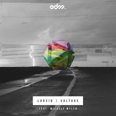 Loosid Voltage (feat. Michele Wylen) - Single