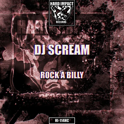 DJ Scream Rock a Billy