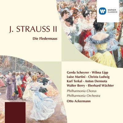 Otto Ackermann/Philharmonia Orchestra and Chorus/Soloists Johann Strauss II: Die Fledermaus