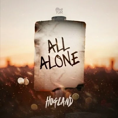 Hogland All Alone