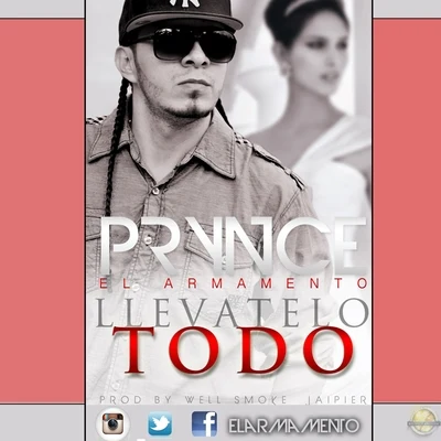 Prynce El Armamento Llevatelo Todo - Single