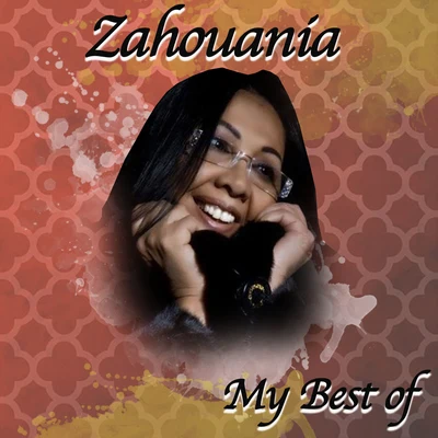 Zahouania My best of