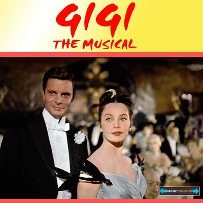 Jennie Gray/Jimmy Warren/The New York Revue Orchestra/Steve Jackson Gigi (An Original Cast Recording)