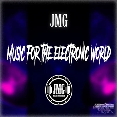 JMG Music For The Electronic World