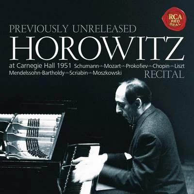 Vladimir Horowitz Horowitz - Recital at Carnegie Hall 1951