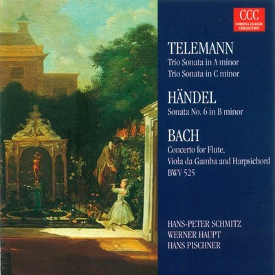 Hans Pischner Telemann: Trio Sonata, TWV 42:A4, c2Händel: Flute Sonata, Op. 1, No. 9Bach: Trio Sonata No. 1