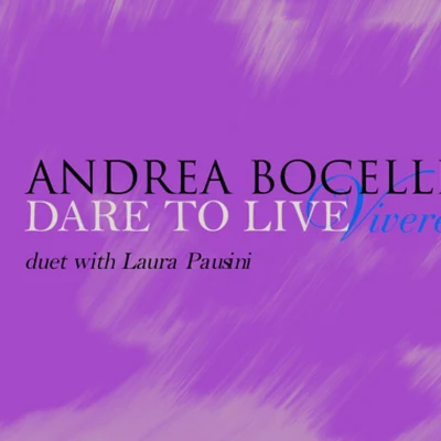 Andrea Bocelli Dare To Live