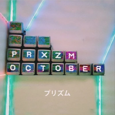 PRXZM October