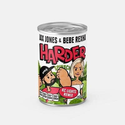 Jax Jones/Bebe Rexha Harder (KC Lights Remix)