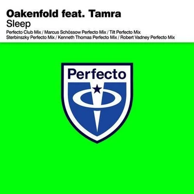 Paul Oakenfold/Tamra Sleep