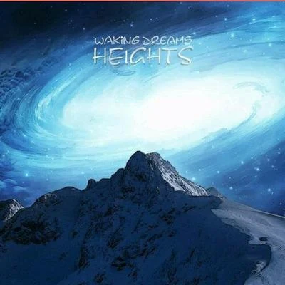 Waking Dreams Heights