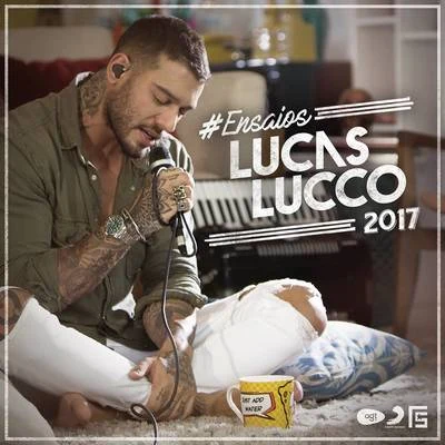 Lucas Lucco #Ensaios Lucas Lucco