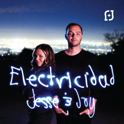 Jesse &amp; Joy Electricidad