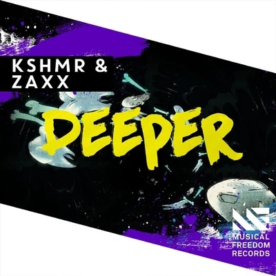 ZAXX/KSHMR Deeper