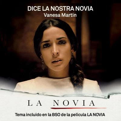 Vanesa Martín Dice la nostra novia (BSO La Novia)