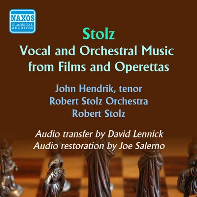 Robert Stolz STOLZ, Robert: Vocal and Orchestral Music from Films and Operettas (Hendrik, Wittrisch, Robert Stolz Orchestra, Stolz) (1949)