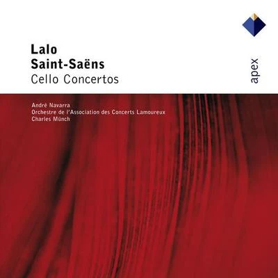 Andre Navarra/Charles Munch/Orchestre de l'Association des Concerts Lamoureux Lalo & Saint-Saëns : Cello Concertos-Apex