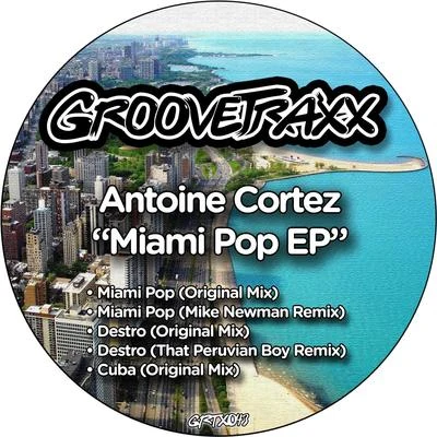 Antoine Cortez Miami Pop EP