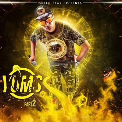 Guelo Star Yums: The Mixtape, Pt. 2