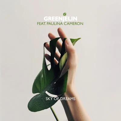 Greenjelin/Paulina Cameron Sky of Dreams