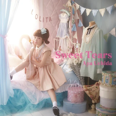 内田彩 Sweet Tears