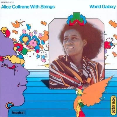 Alice Coltrane World Galaxy