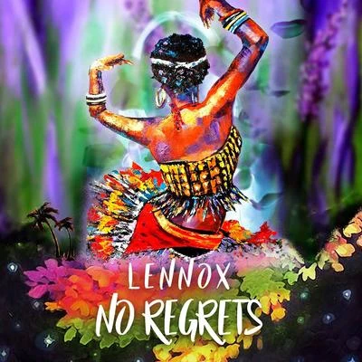 Lennox No Regrets