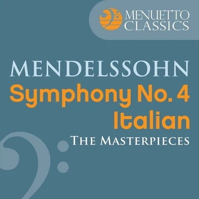 Rochester Philharmonic Orchestra/David Zinman The Masterpieces - Mendelssohn: Symphony No. 4 in A Major Italian