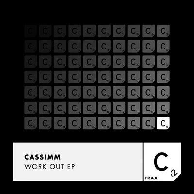 CASSIMM Work Out - EP