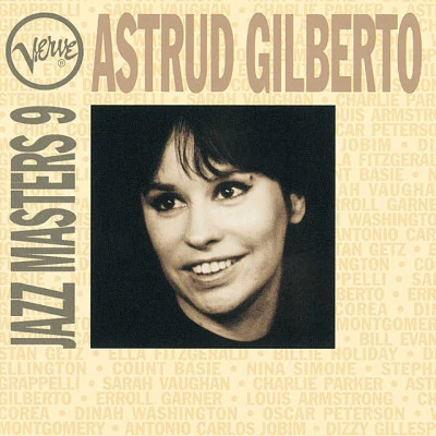 Walter Wanderley Trio/Astrud Gilberto/Stan Getz Verve Jazz Masters 9