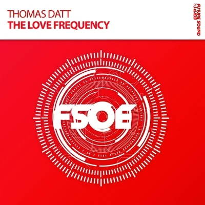 Thomas Datt The Love Frequency