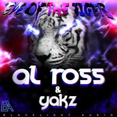 Al Ross/Yakz Eye Of The Tiger