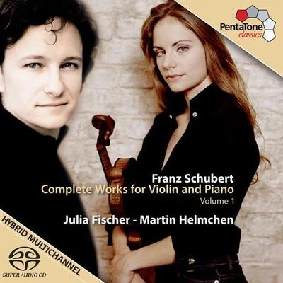 Julia Fischer SCHUBERT, F.: Violin and Piano Music (Complete), Vol. 1 (J. Fischer, M. Helmchen)