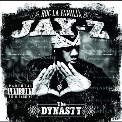 JAY-Z The Dynasty