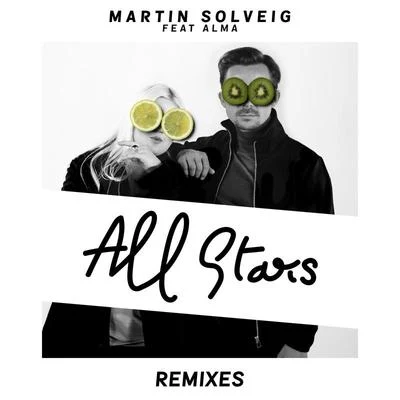 Martin Solveig All Stars (Remixes)