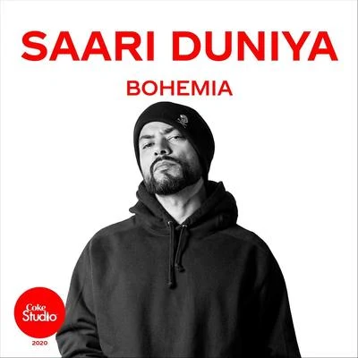 Bohemia Saari Duniya