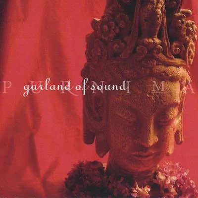 Purnima Garland Of Sound