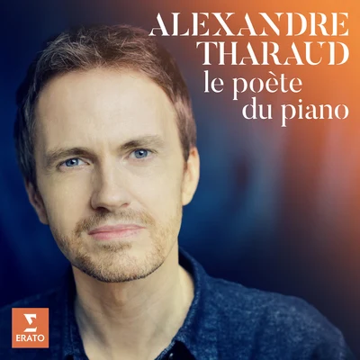 Alexandre Tharaud Le Poète du piano - Bach: The Well-Tempered Clavier, Book 1, Prelude and Fugue No. 1 in C Major, BWV 846: I. Prelude