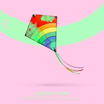 Hoop Records/Andrew Shine/Alessia Labate Over You