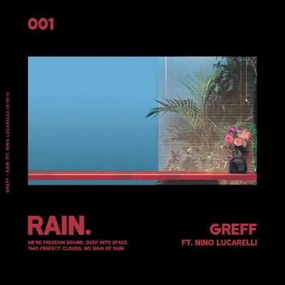 Greff Rain (feat. Nino Lucarelli)