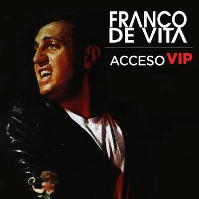 Franco De Vita Acceso VIP