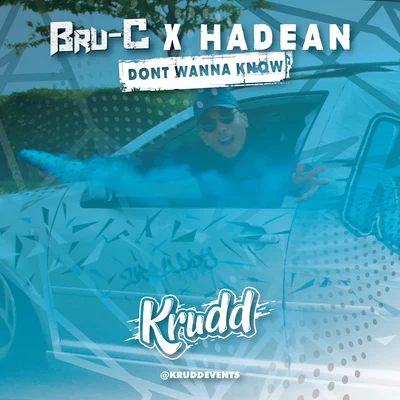 Bru-C Don't Wanna Know