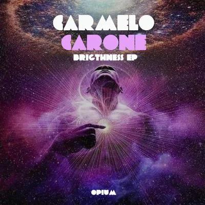 Carmelo Carone Brightness EP