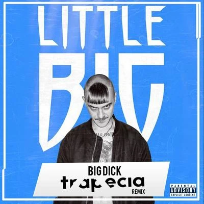 Trapecia big (trap E CIA remix)