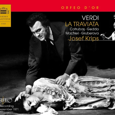 Josef Krips VERDI, G.: Traviata (La) [Opera] (Cotrubaș, Gedda, MacNeil, Gruberová, Vienna State Opera Chorus and Orchesra, J. Krips)