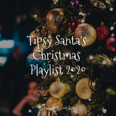 Christmas Jazz Piano Trio/christmas party Academy/The Merry Christmas Players Tipsy Santas Christmas Playlist 2020