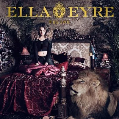 Ella Eyre Feline